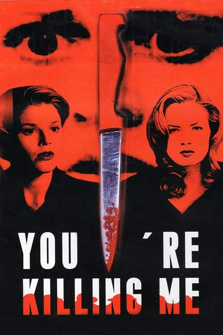 You’re Killing Me…